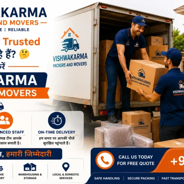 Why Choose Vishwakarma Packers and Movers for Your Next Big Move?
