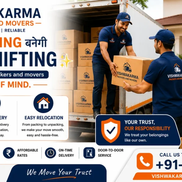 Trusted Movers and Packers in Katni MP: Why Vishwakarma Packers and Movers are the Right Choice for Your Home