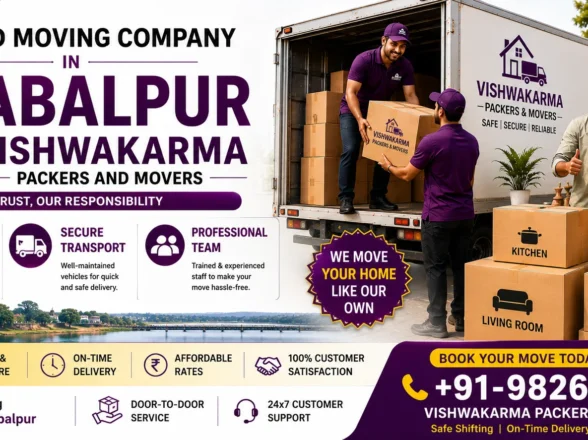 Trusted Moving Company in Jabalpur: Vishwakarma Packers and Movers